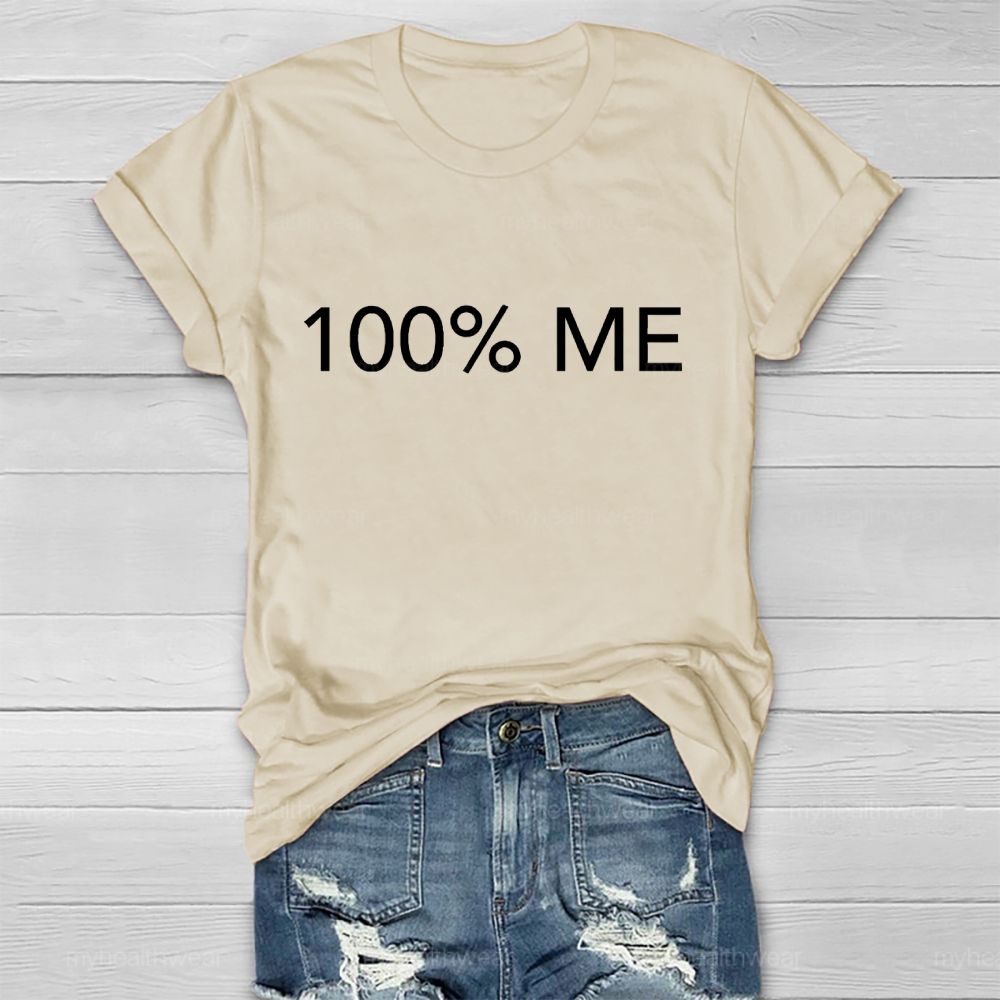 100% ME  Healthwear T-shirt