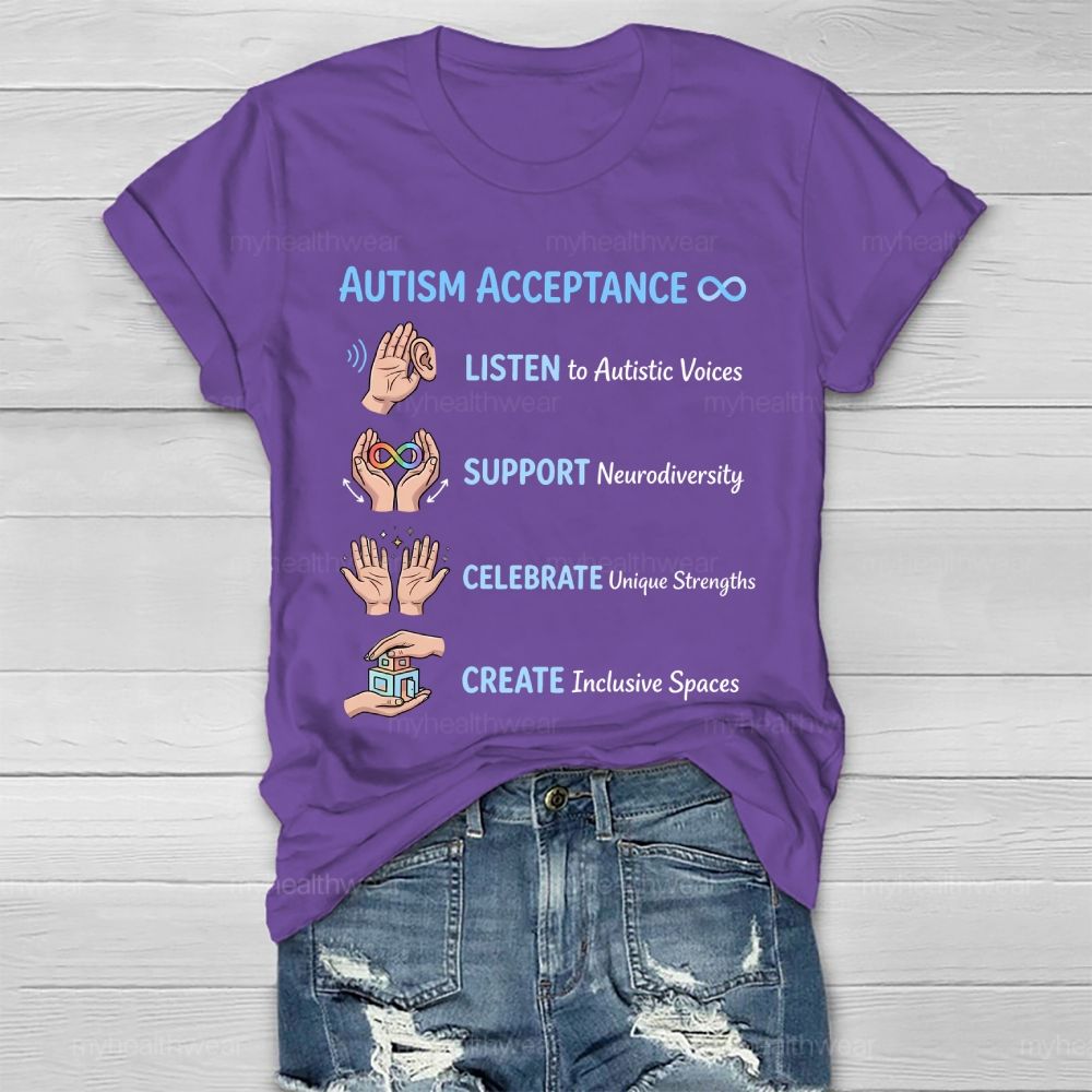Autism Acceptance  Listen To Autistic Voices   Healthwear T-shirt
