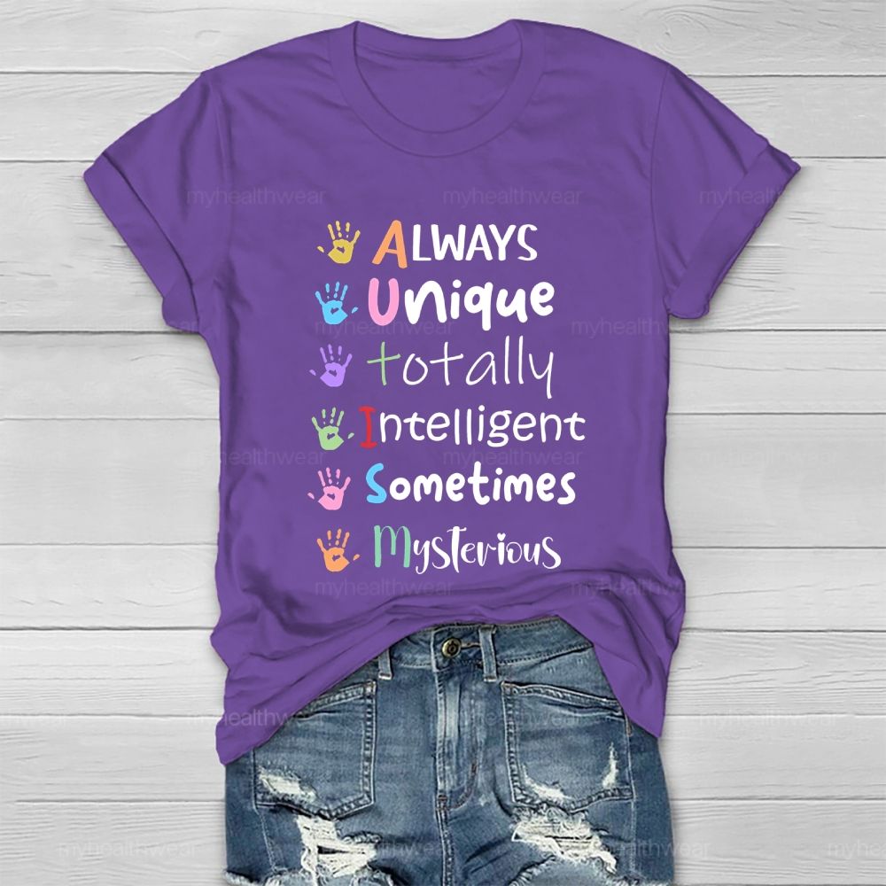 Always Unique Totally Intelligent Sometimes Mysterious Letters  Healthwear T-shirt 2603001587