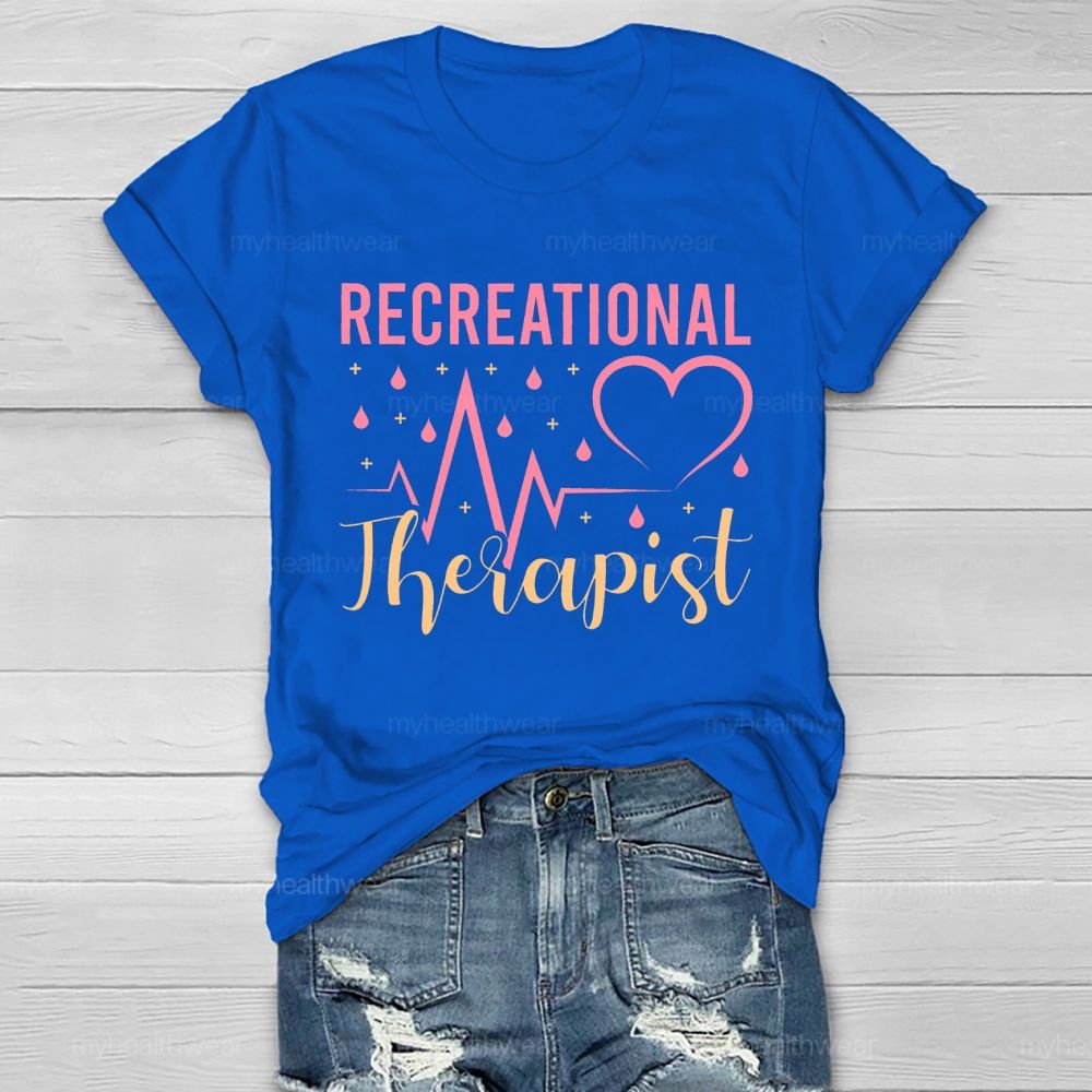 Recreational Therapist  Healthwear T-shirt