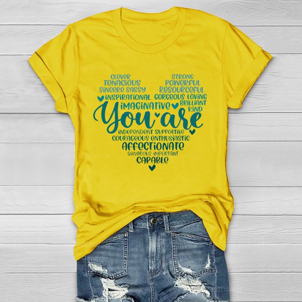 You Are Clever  Tenacious   Sincere   Healthwear T-shirt