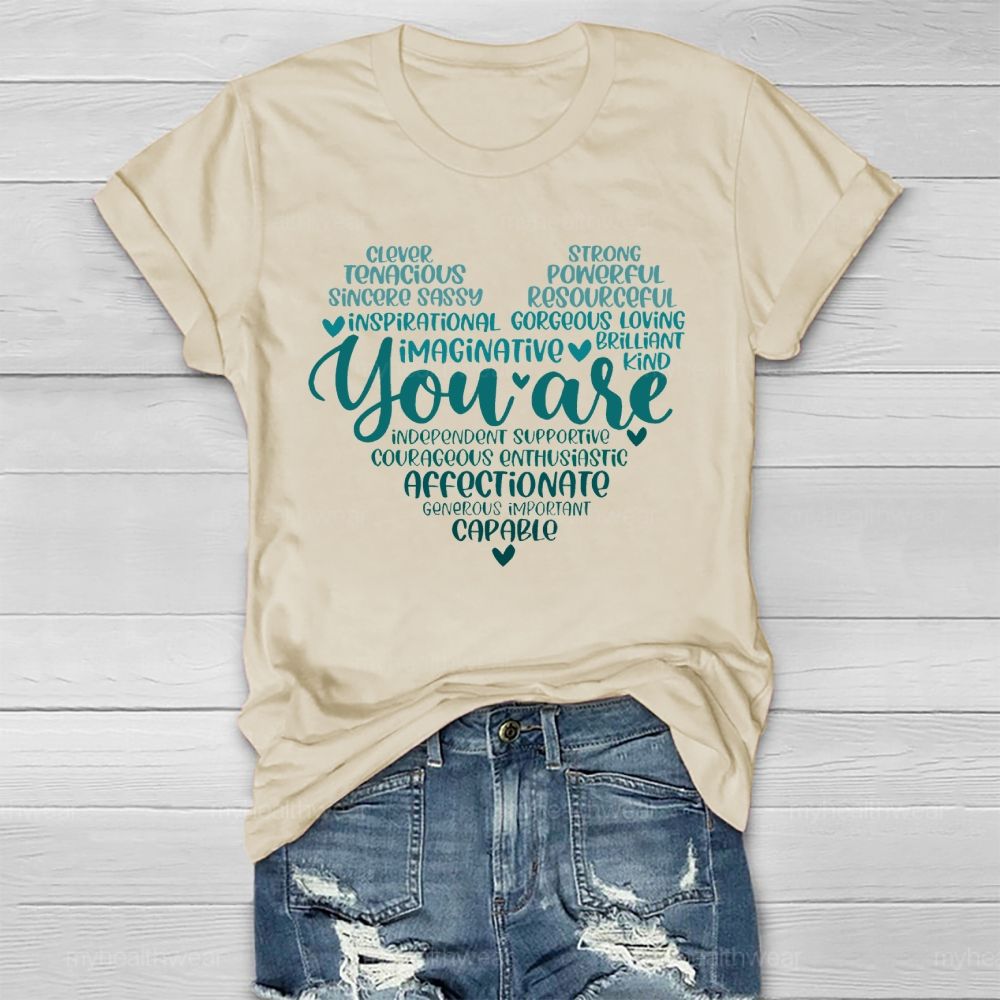 You Are Clever  Tenacious   Sincere   Healthwear T-shirt
