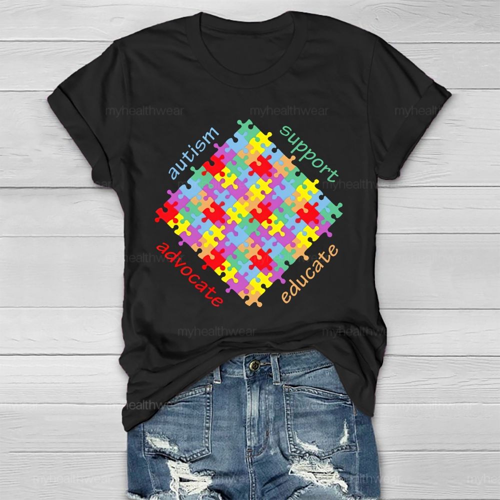 Autism   Support   Advocate  Educate  Puzzle  Healthwear T-shirt