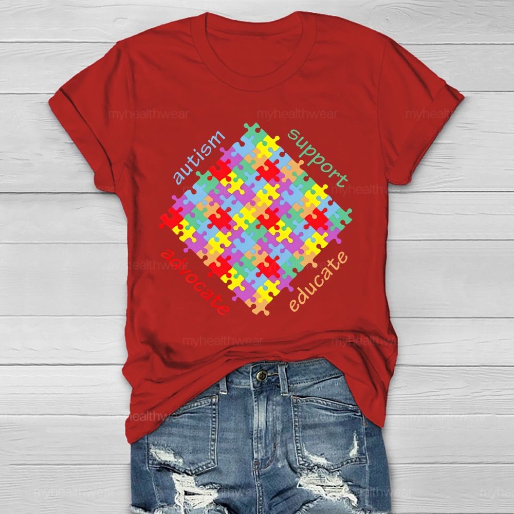 Autism   Support   Advocate  Educate  Puzzle  Healthwear T-shirt