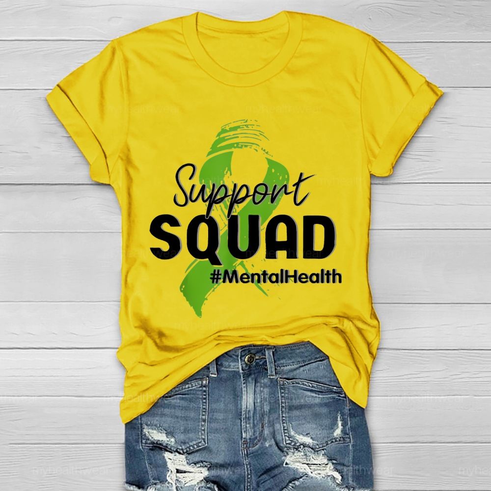 Support Squad Mentalhealth  Healthwear T-shirt