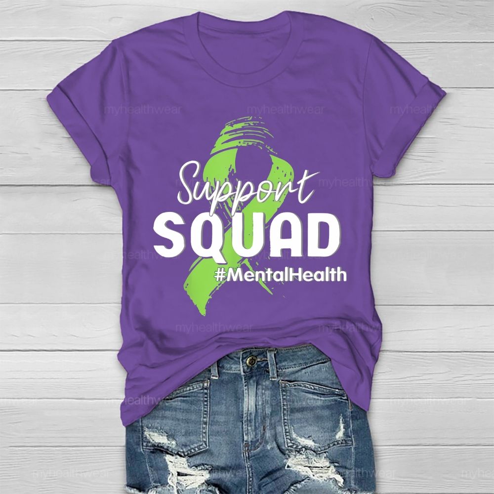 Support Squad Mentalhealth  Healthwear T-shirt