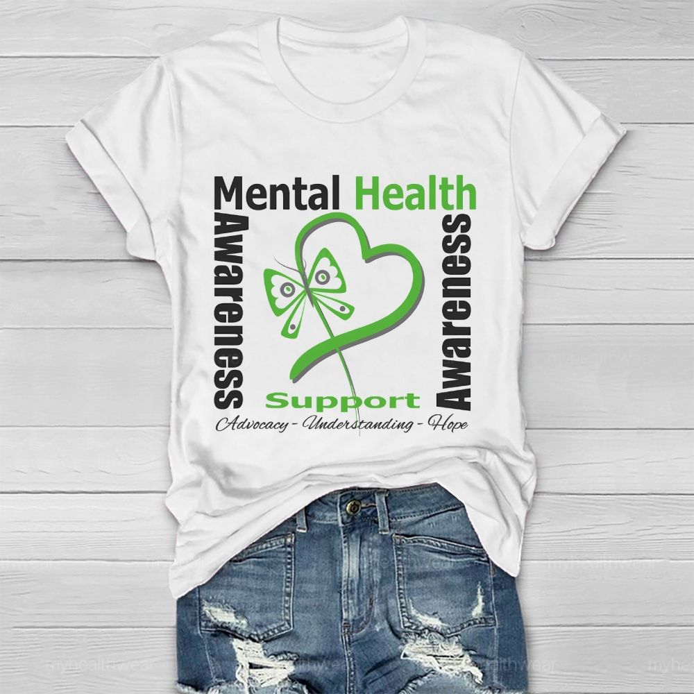 Mental Health Awareness  Support Advocacy Understanding  Healthwear T-shirt