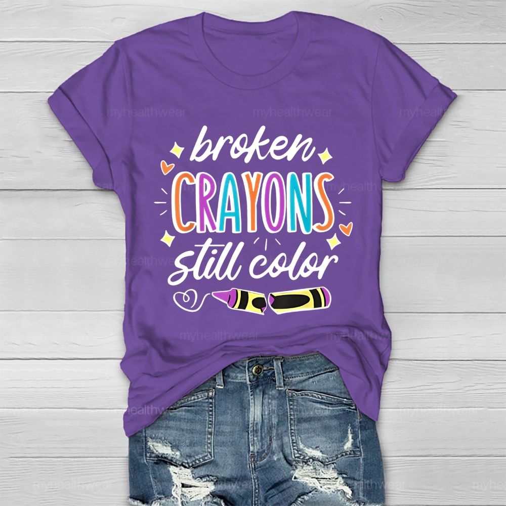 Broken Crayons Still Color Colorful Letters Heart  Healthwear T-shirt