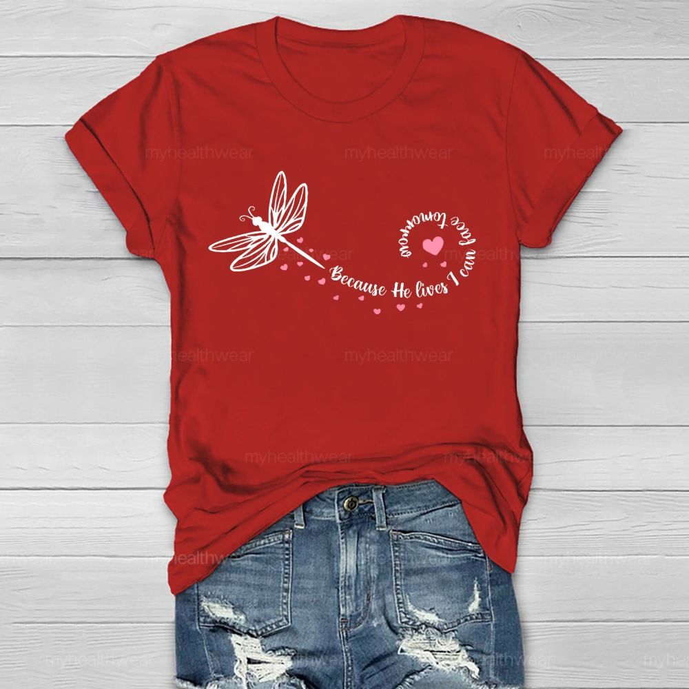 Because He Lives I Can Face Tomorrow  Healthwear T-shirt