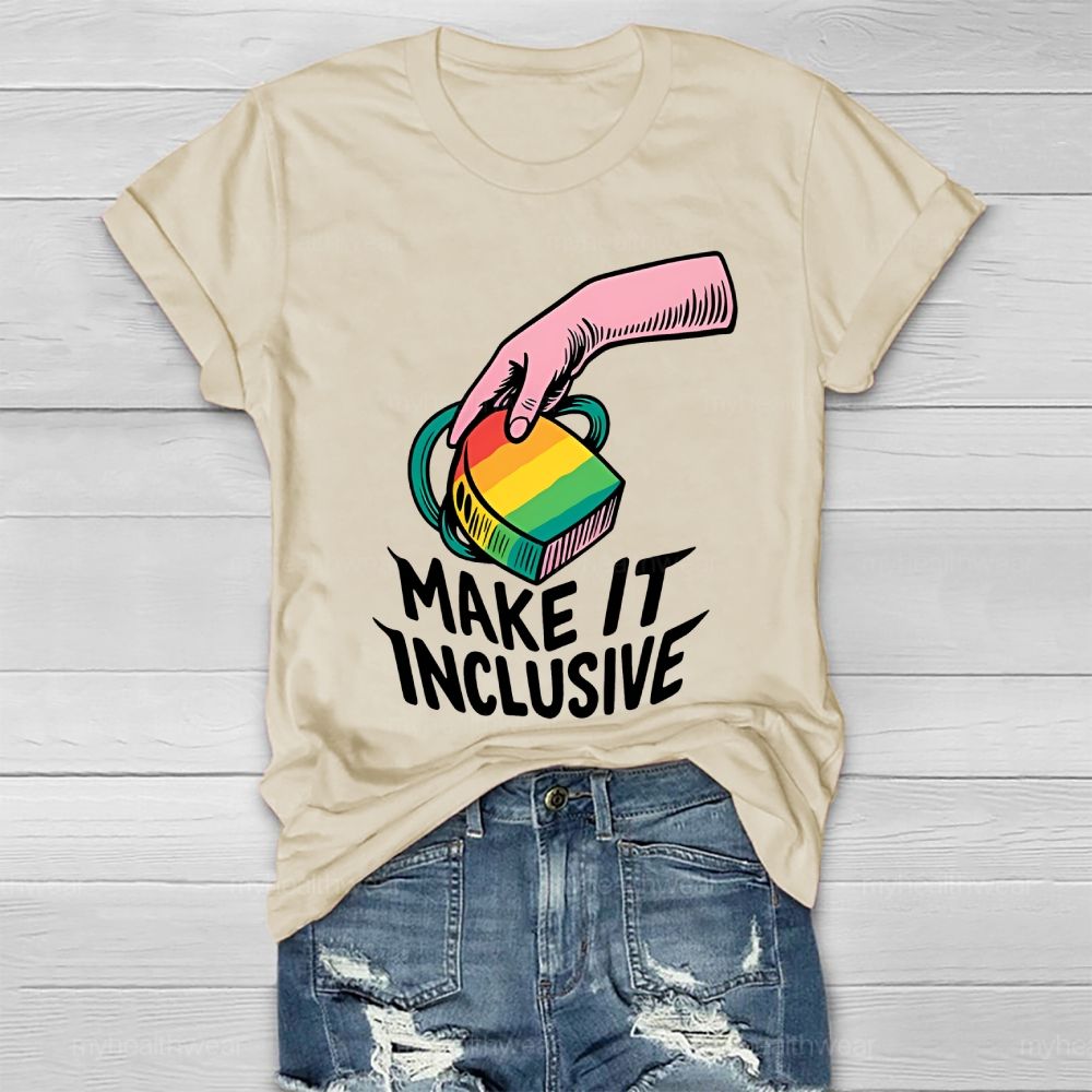Make It Inclusive  Healthwear T-shirt