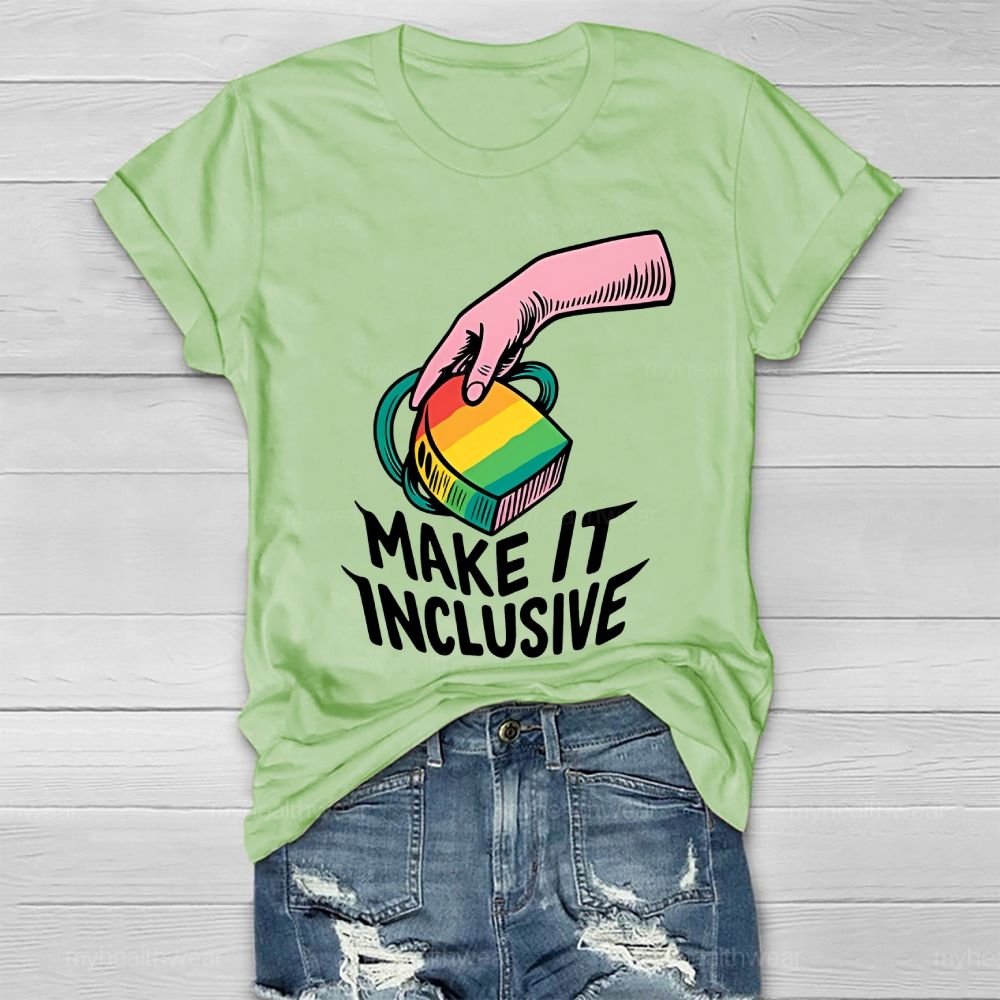 Make It Inclusive  Healthwear T-shirt