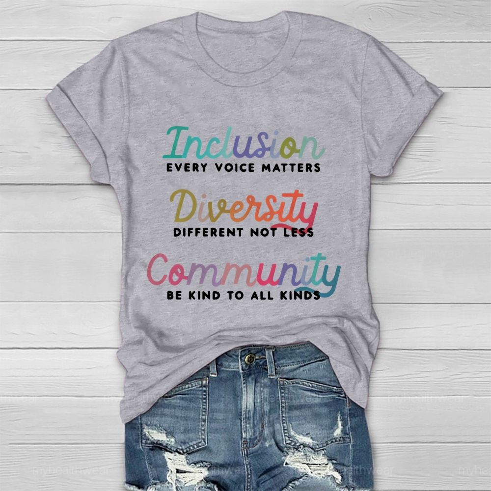 Inclusion   Every Voice Matters   Healthwear T-shirt