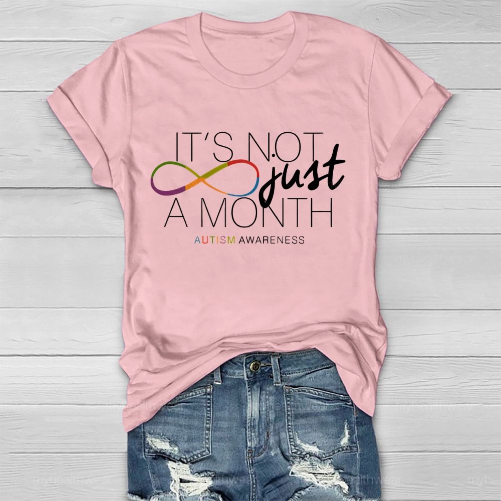 It's Not Just A Month   Healthwear T-shirt