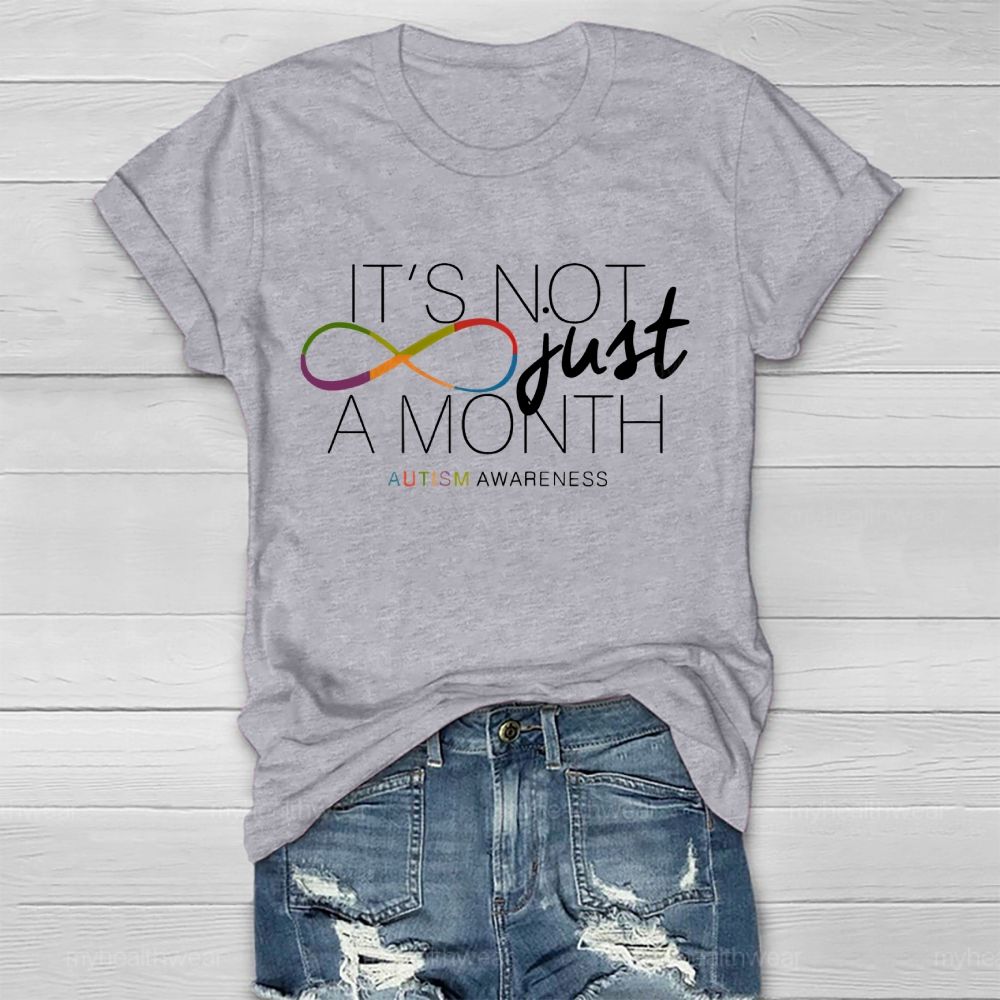 It's Not Just A Month   Healthwear T-shirt