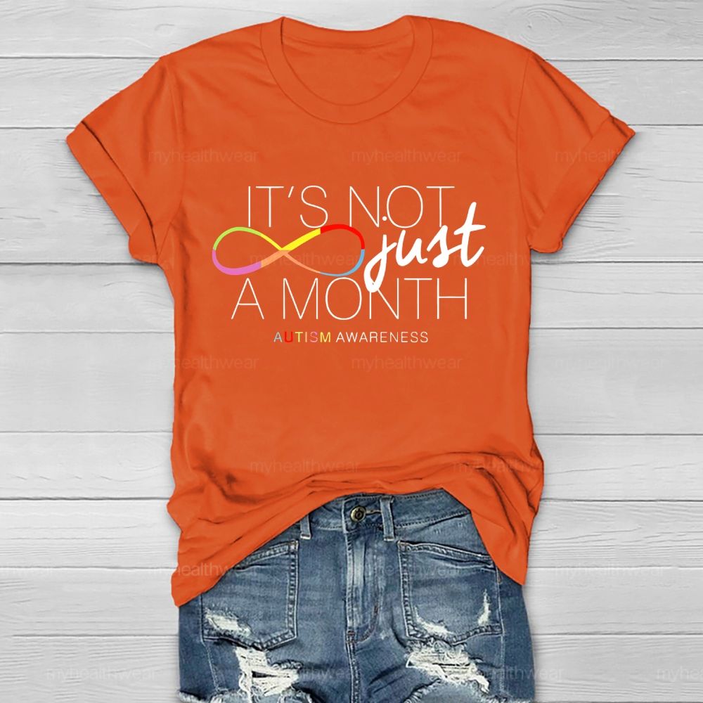 It's Not Just A Month   Healthwear T-shirt