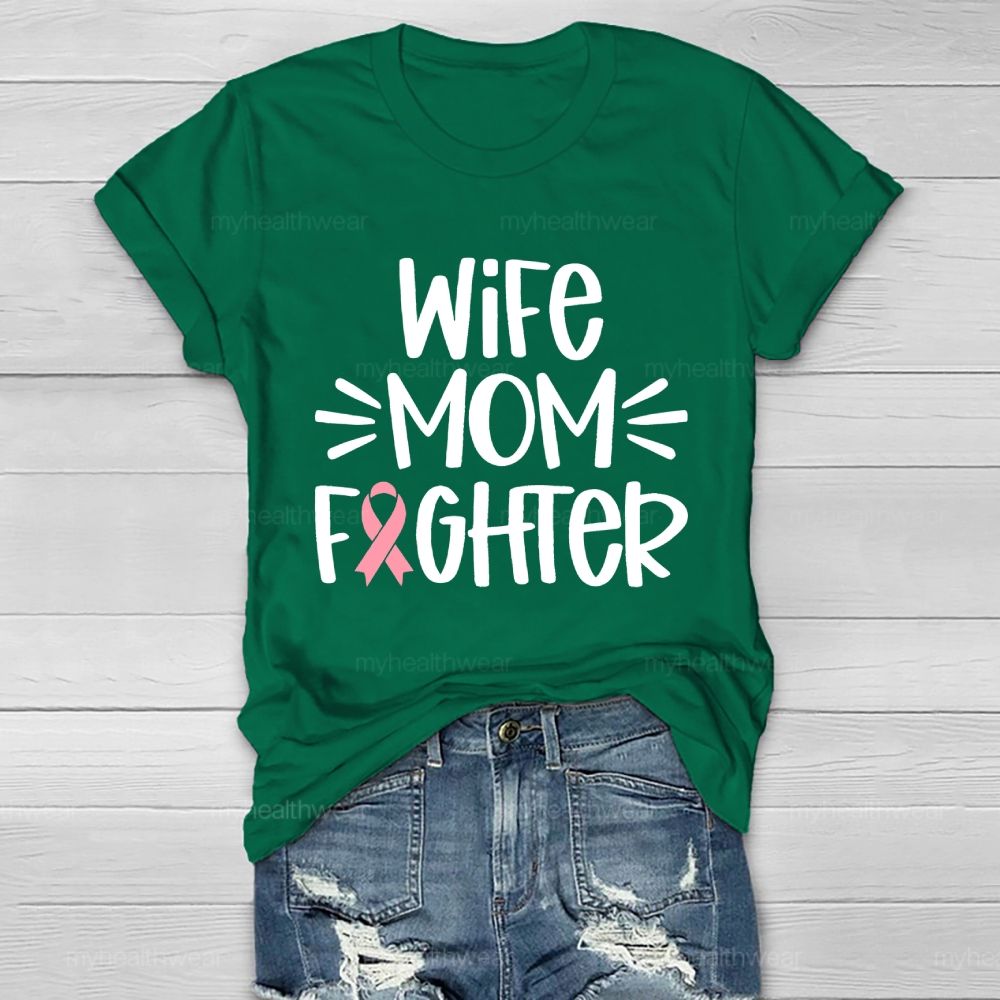 Wife Mom Fighter  Healthwear T-shirt