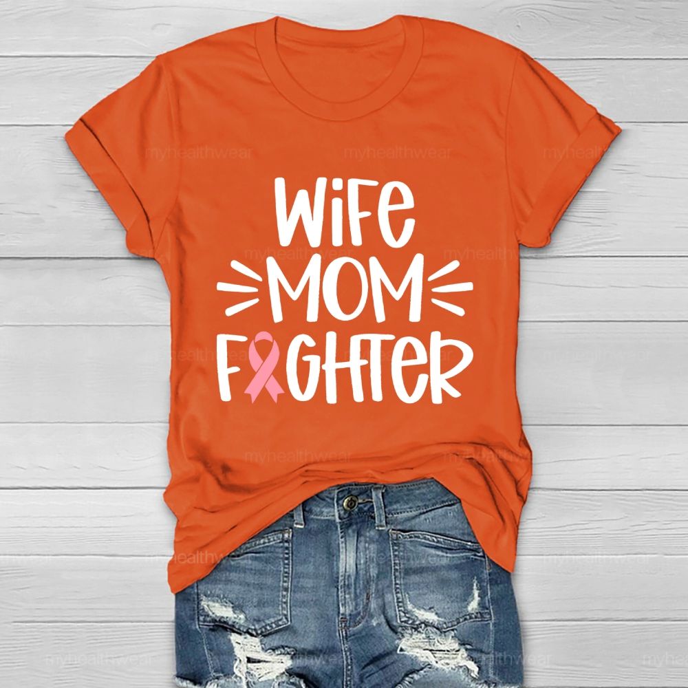 Wife Mom Fighter  Healthwear T-shirt