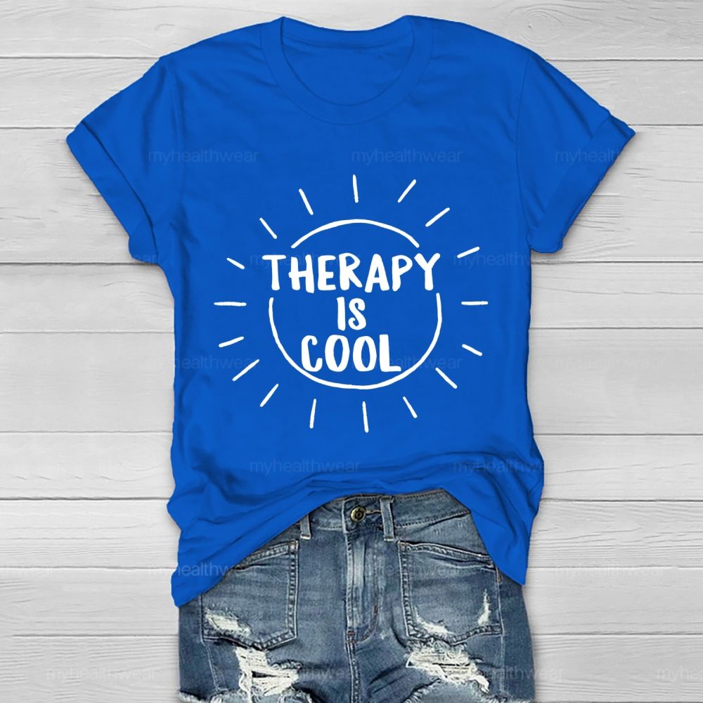 Therapy Is Cool  Graphic  Healthwear T-shirt
