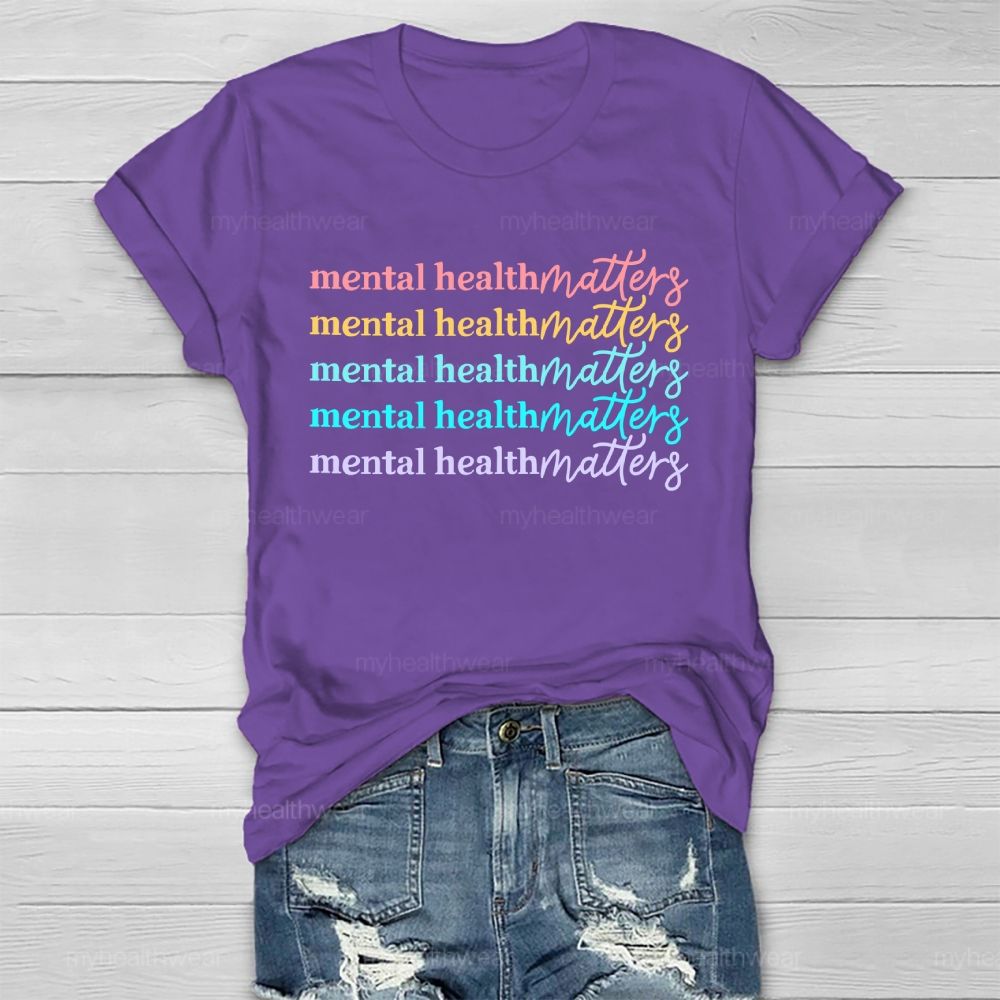 Mental Health Matters  Colorful Letters Graphic  Healthwear T-shirt