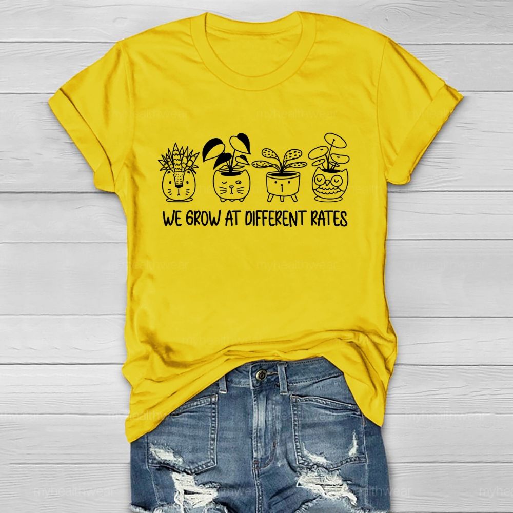 We Grow At Different Rates   Healthwear T-shirt