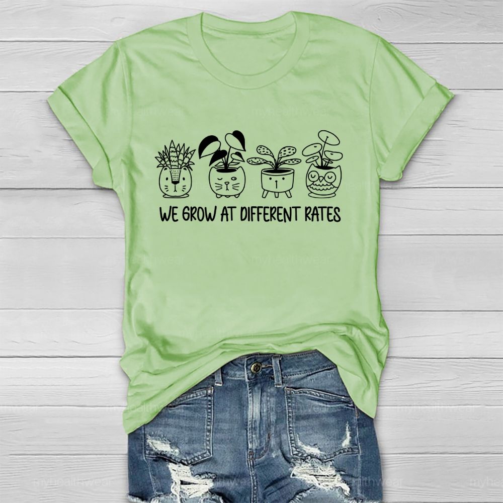 We Grow At Different Rates   Healthwear T-shirt