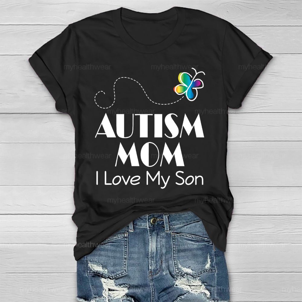 Autism Mom  I Love My Son   Healthwear T-shirt