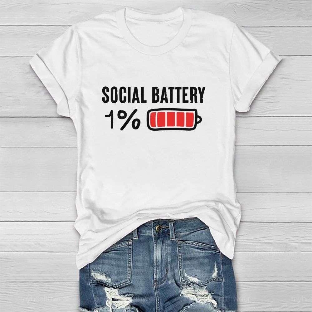 Social Battery 1%  Healthwear T-shirt