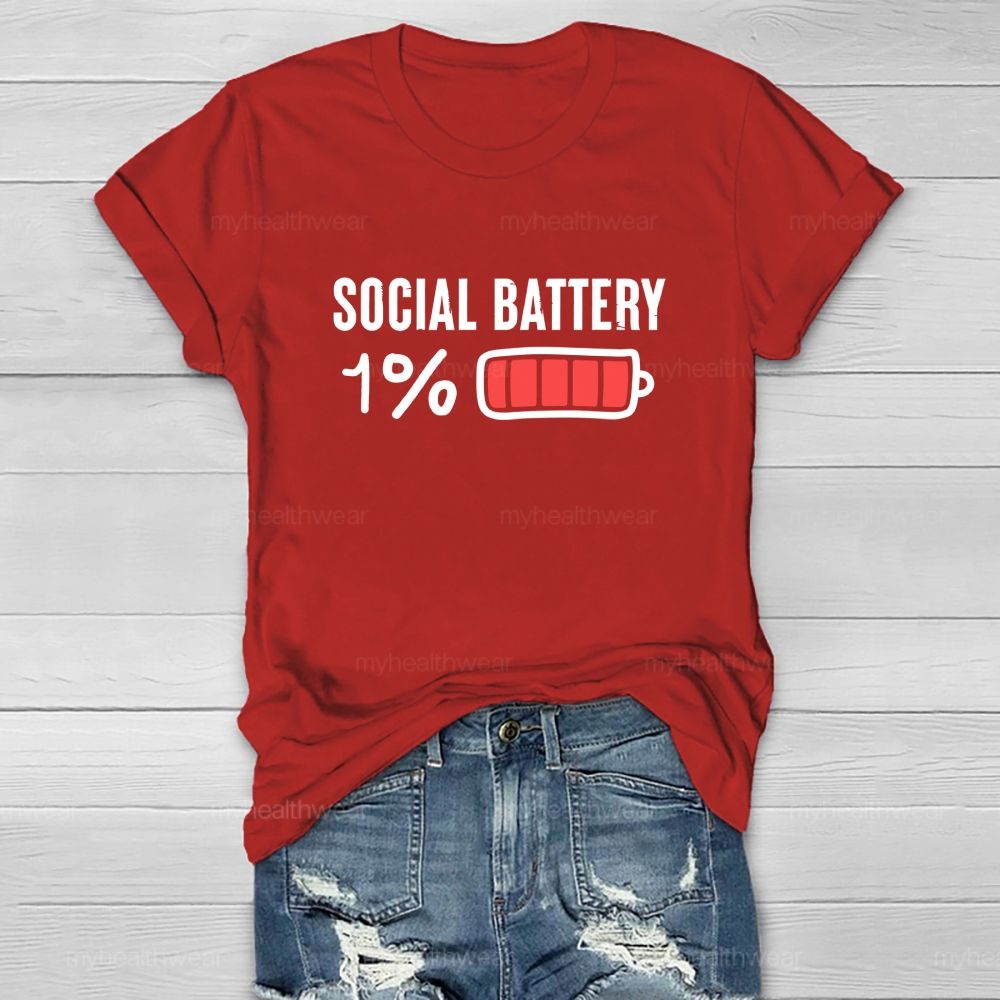 Social Battery 1%  Healthwear T-shirt