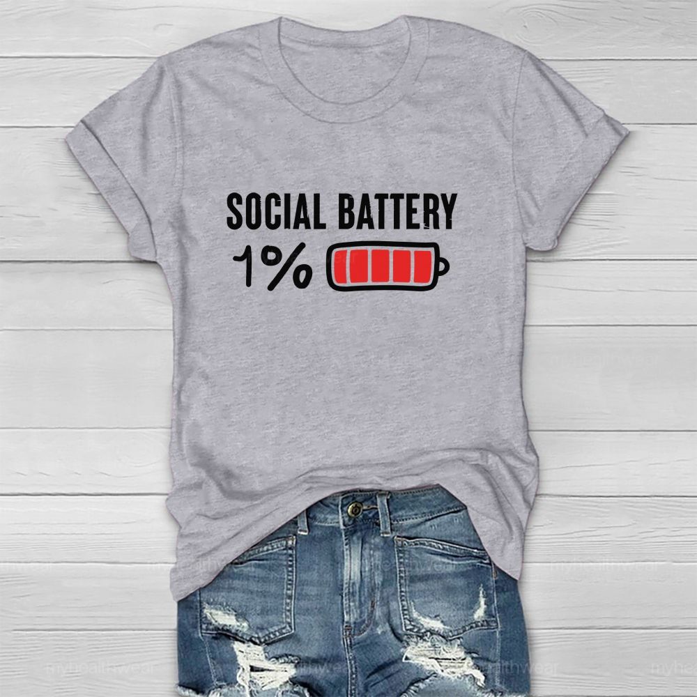 Social Battery 1%  Healthwear T-shirt