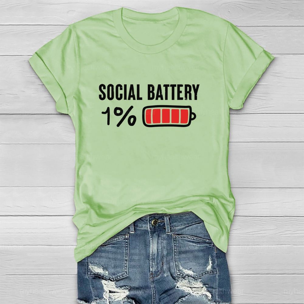 Social Battery 1%  Healthwear T-shirt
