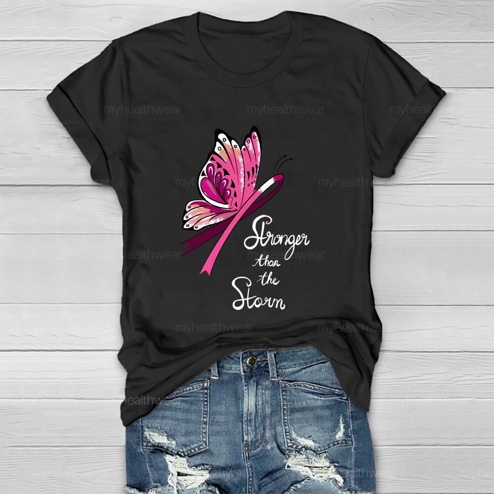 Stronger Than The Storm Pink Ribbon Butterfly Healthwear T-Shirt