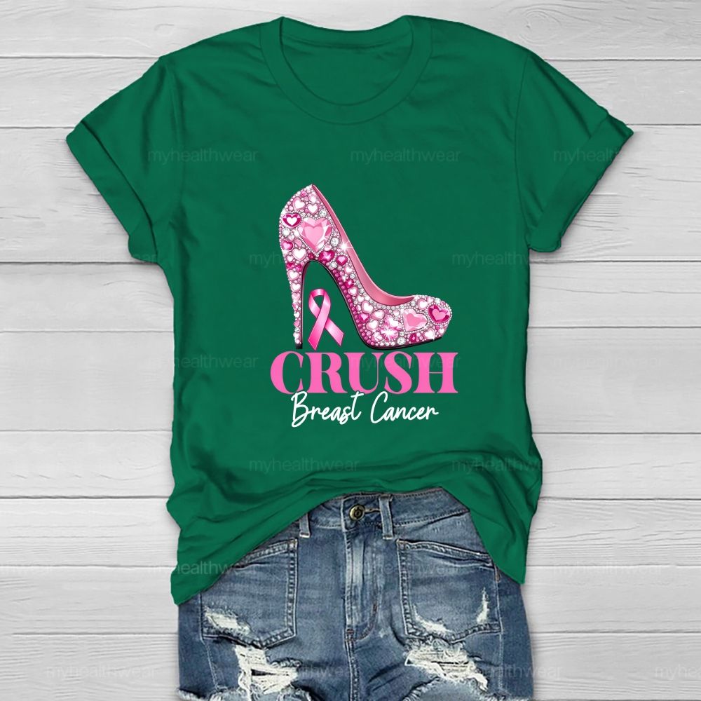 Crush Breast Cancer Pink High heel Healthwear T-shirt