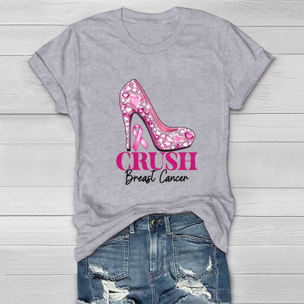 Crush Breast Cancer Pink High heel Healthwear T-shirt