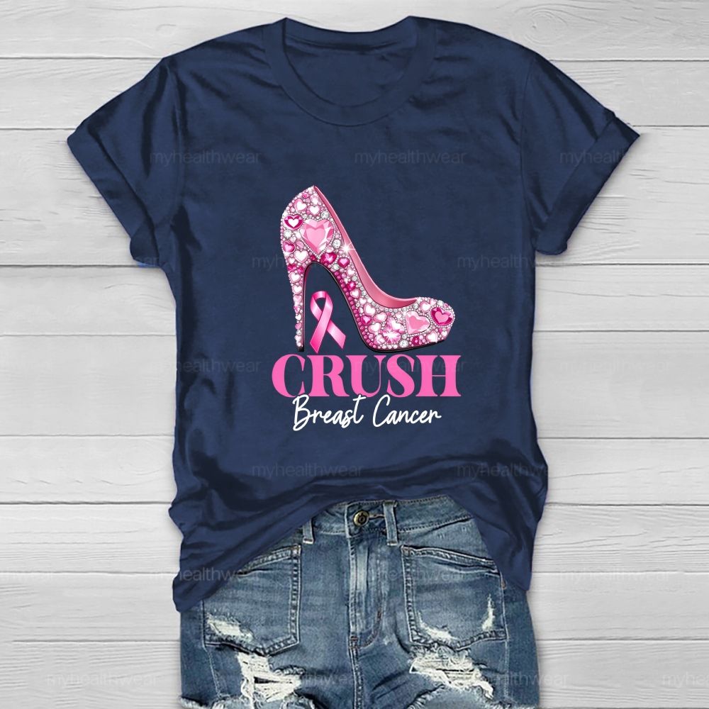 Crush Breast Cancer Pink High heel Healthwear T-shirt