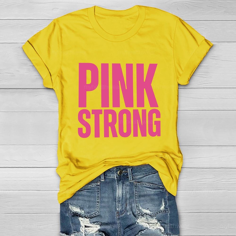 Pink Strong Healthwear T-shirt