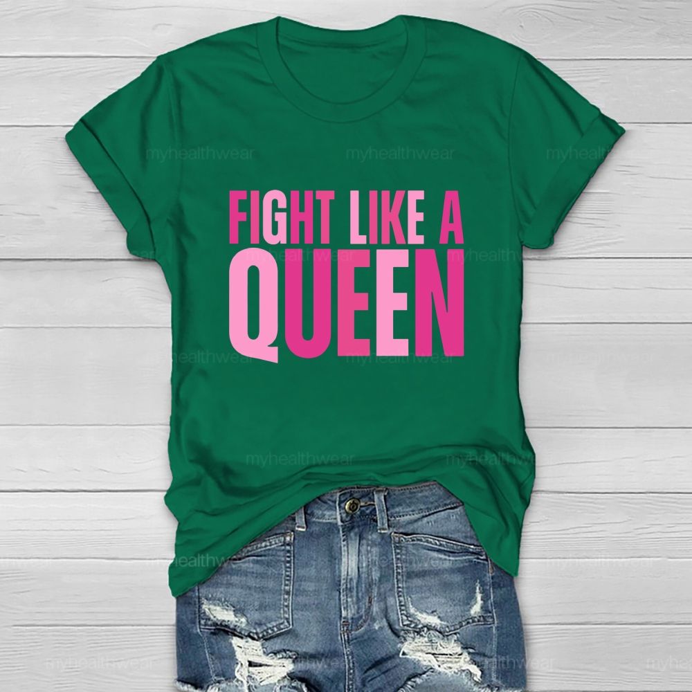 Fight Like A Queen Healthwear T-shirt