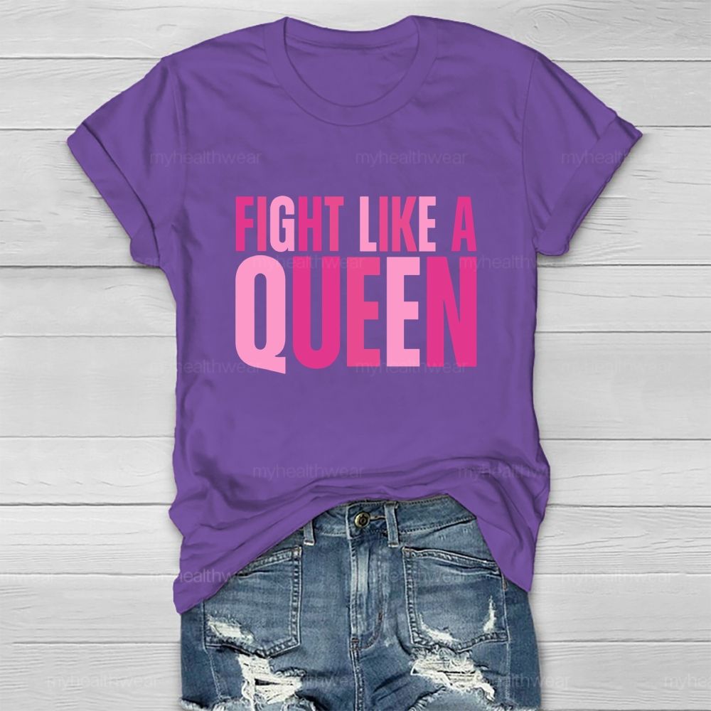 Fight Like A Queen Healthwear T-shirt