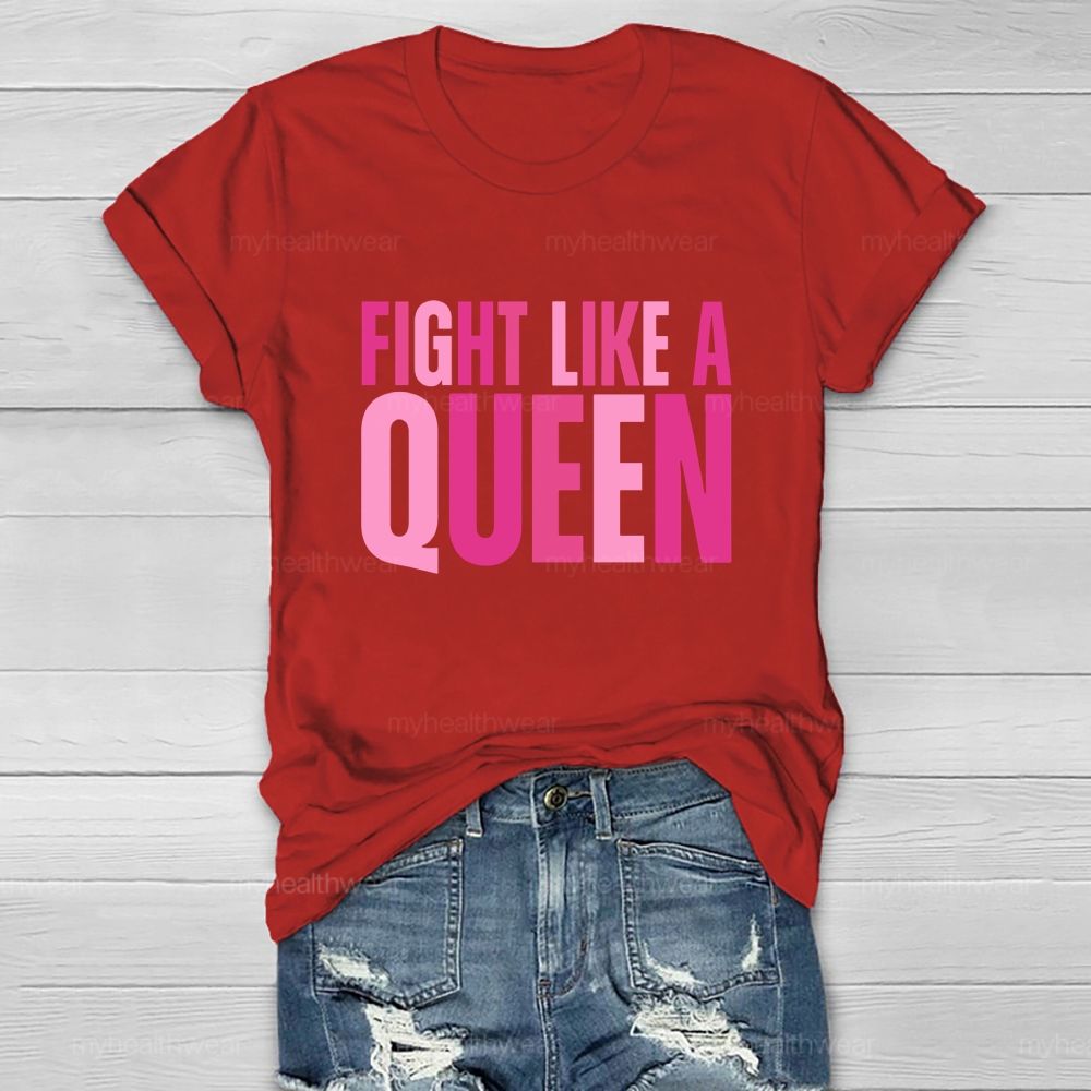 Fight Like A Queen Healthwear T-shirt
