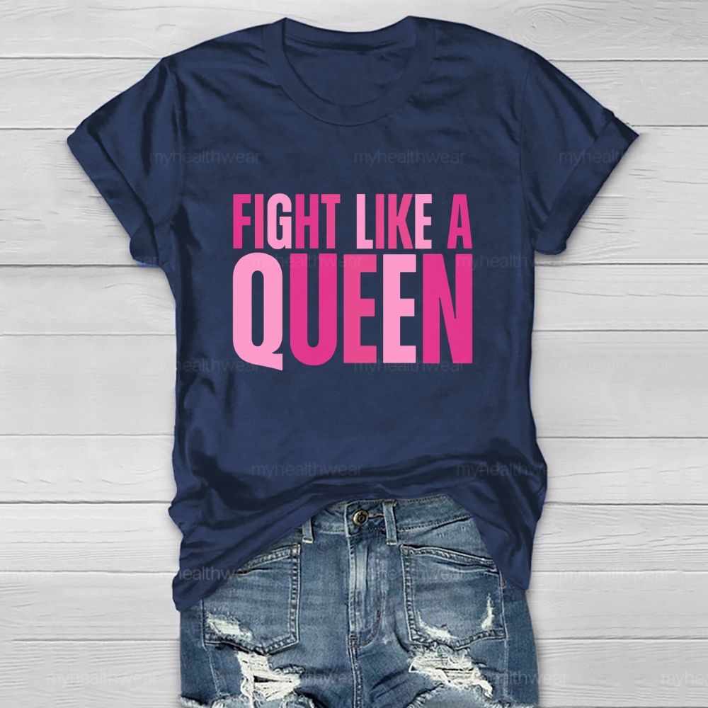 Fight Like A Queen Healthwear T-shirt