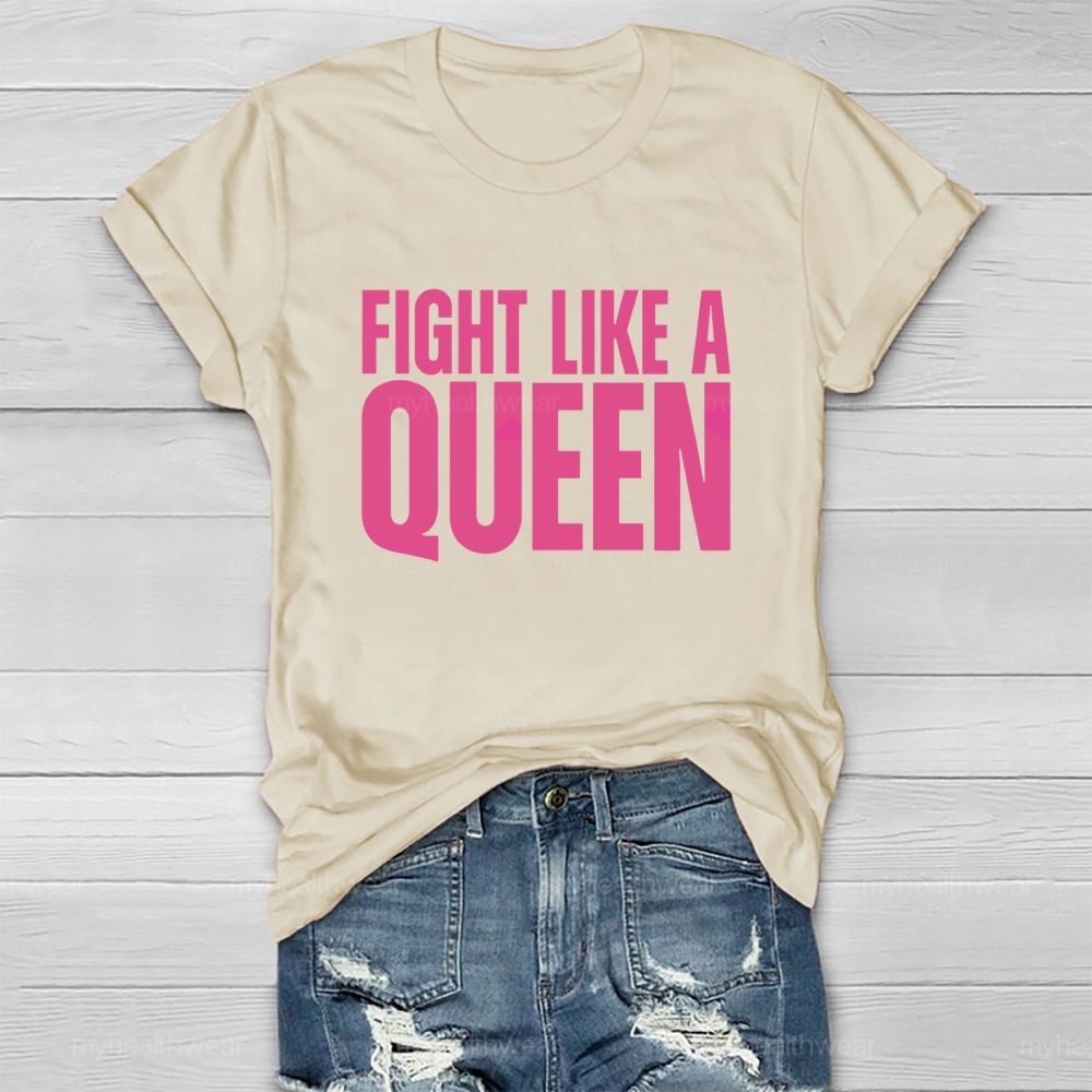 Fight Like A Queen Healthwear T-shirt