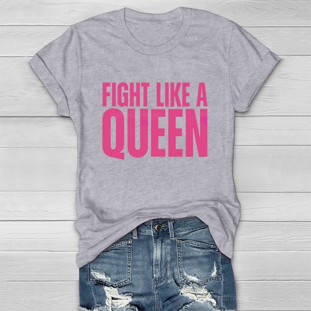 Fight Like A Queen Healthwear T-shirt