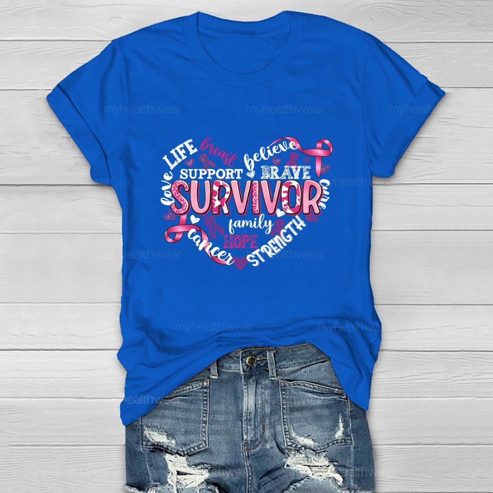 Life Love Breast Believe Support Brave Survivor Healthwear T-shirt