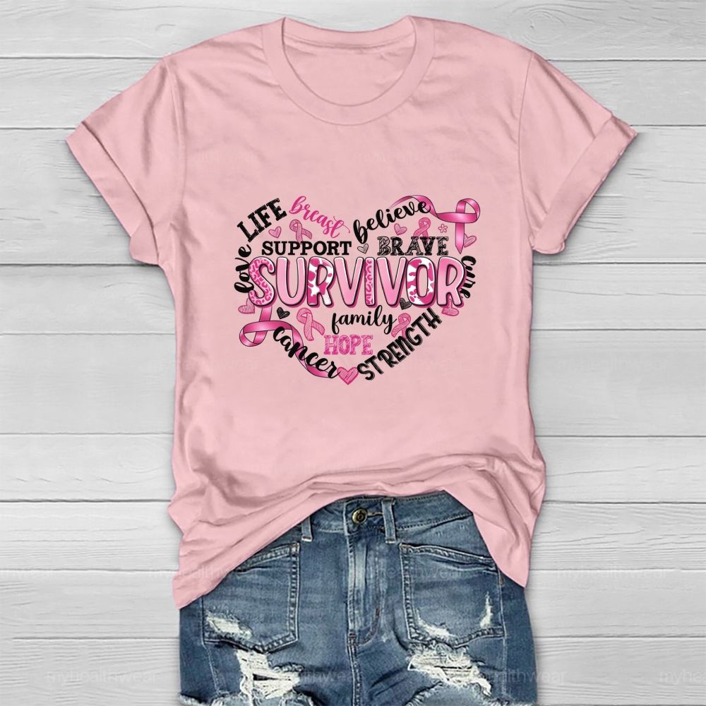 Life Love Breast Believe Support Brave Survivor Healthwear T-shirt