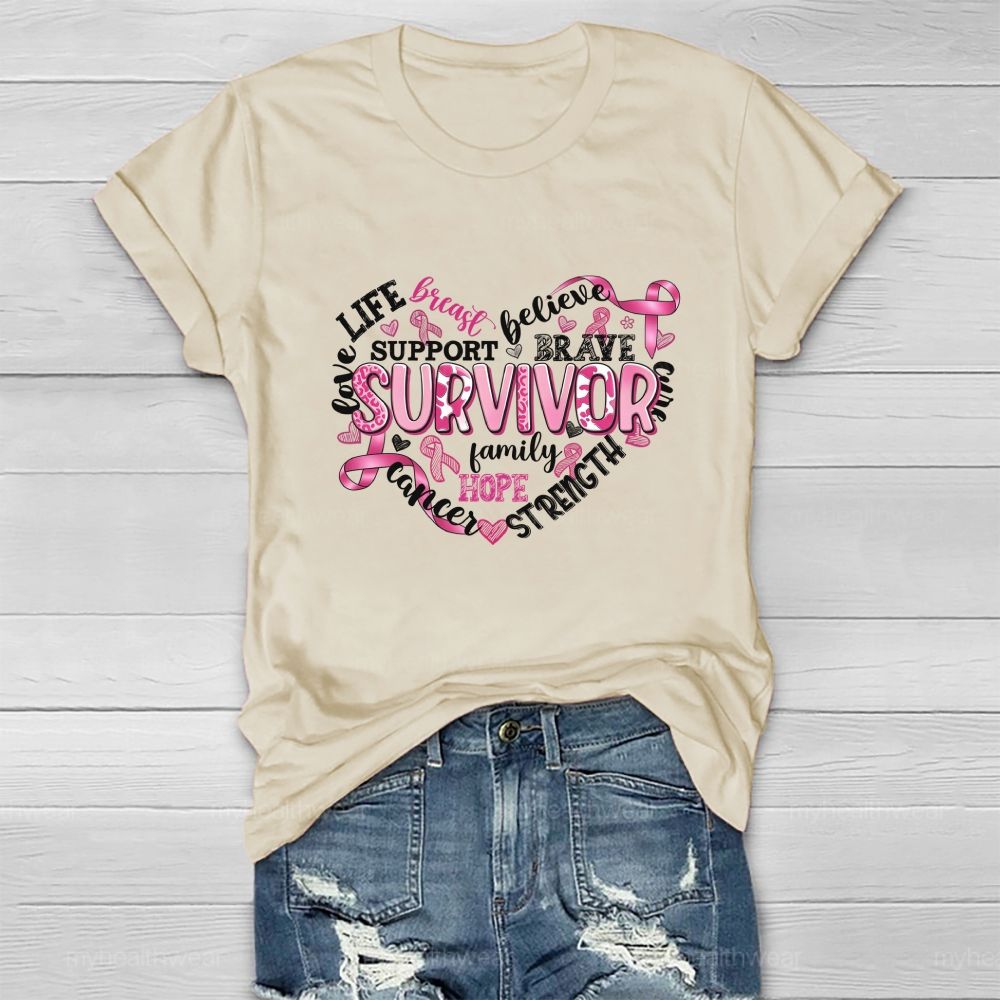 Life Love Breast Believe Support Brave Survivor Healthwear T-shirt