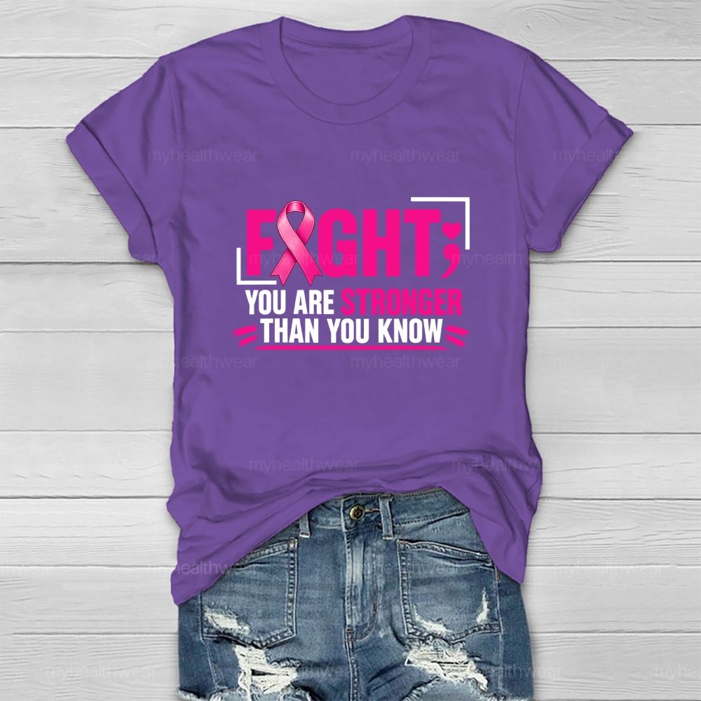 Fight You Are Stronger Than You Know Healthwear T-shirt