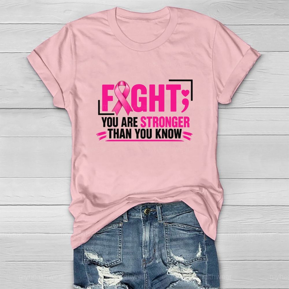 Fight You Are Stronger Than You Know Healthwear T-shirt