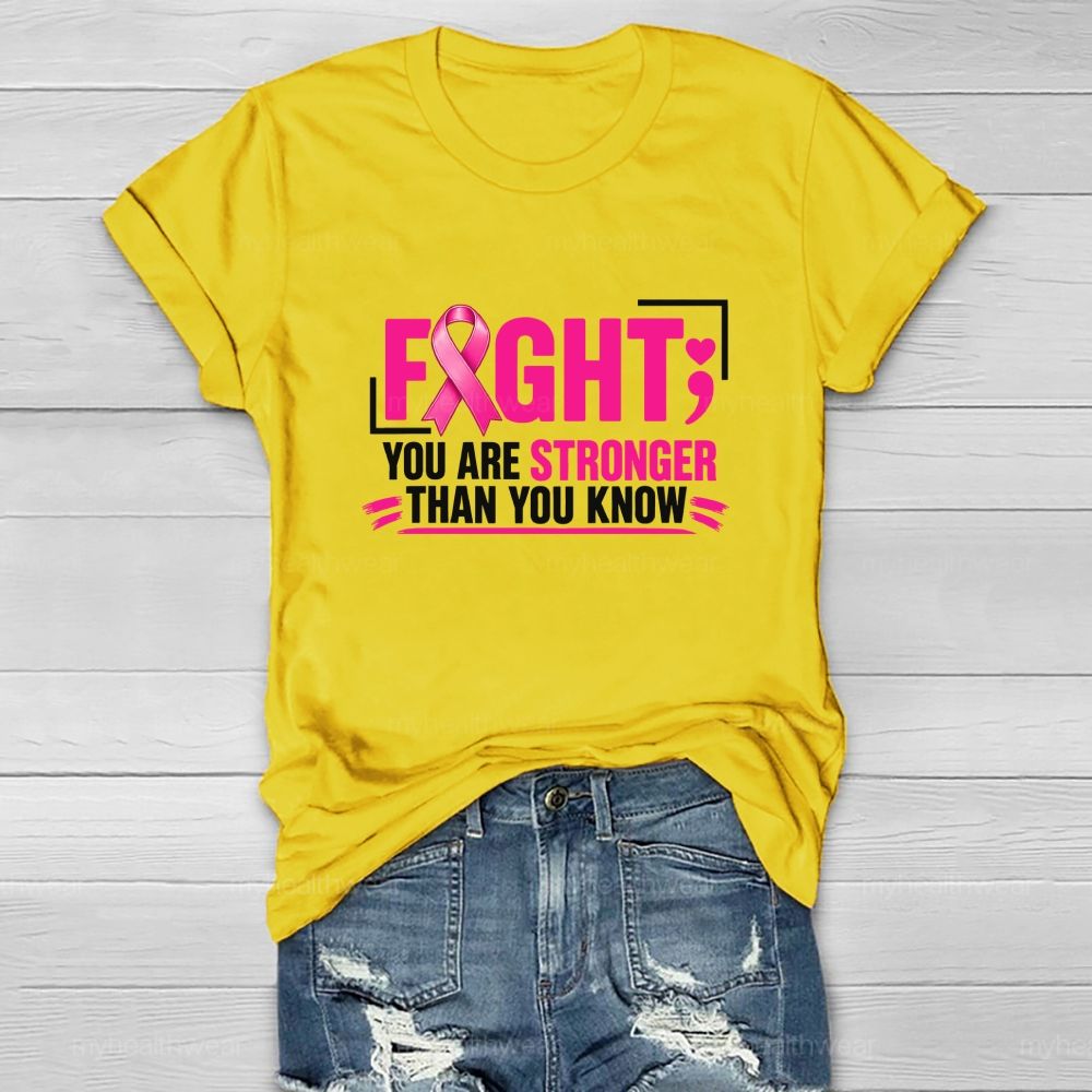 Fight You Are Stronger Than You Know Healthwear T-shirt