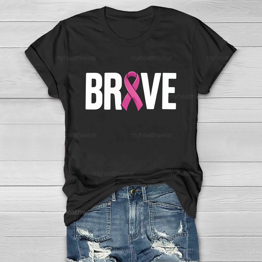 Brave Pink Ribbon Healthwear T-shirt