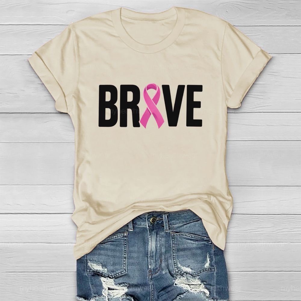 Brave Pink Ribbon Healthwear T-shirt