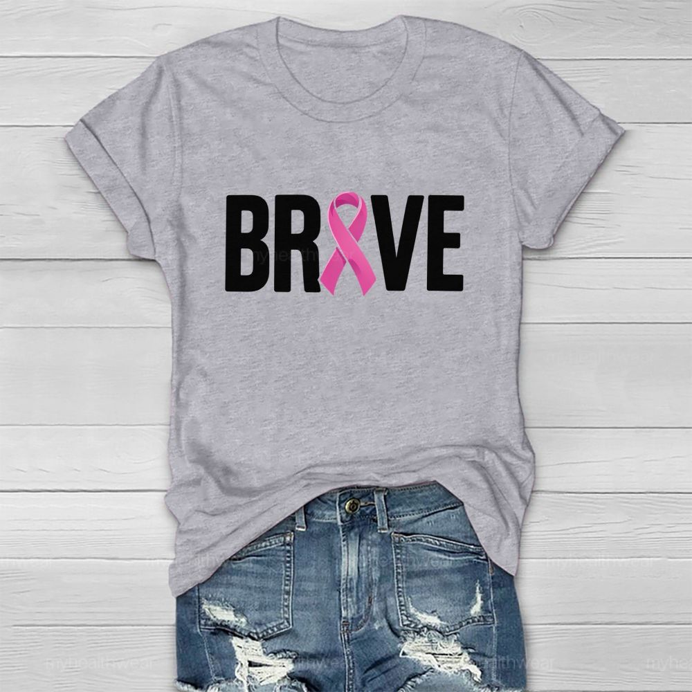 Brave Pink Ribbon Healthwear T-shirt